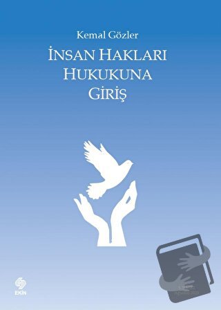 İnsan Hakları Hukukuna Giriş - Kemal Gözler - Ekin Basım Yayın - Fiyat