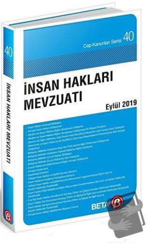 İnsan Hakları Mevzuatı Eylül 2019 - Celal Ülgen - Beta Yayınevi - Fiya