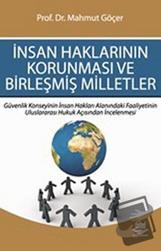 İnsan Haklarının Korunması ve Birleşmiş Milletler - Mahmut Göçer - Nob