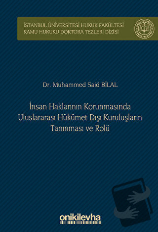 İnsan Haklarının Korunmasında Uluslararası Hükümet Dışı Kuruluşların T