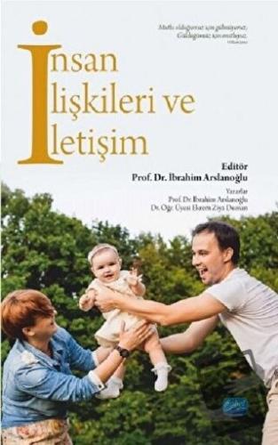 İnsan İlişkileri ve İletişim - Ekrem Ziya Duman - Nobel Akademik Yayın