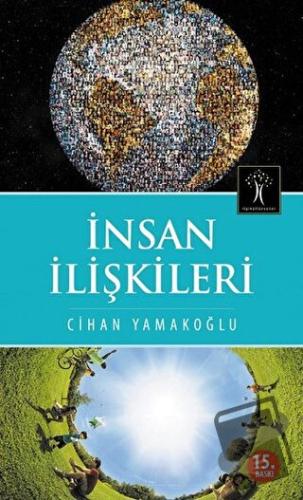 İnsan İlişkileri - Cihan Yamakoğlu - İlgi Kültür Sanat Yayınları - Fiy