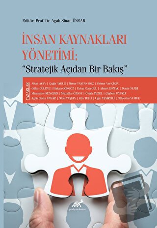 İnsan Kaynakları Yönetimi “Stratejik Açıdan Bir Bakış” - Agah Sinan Ün