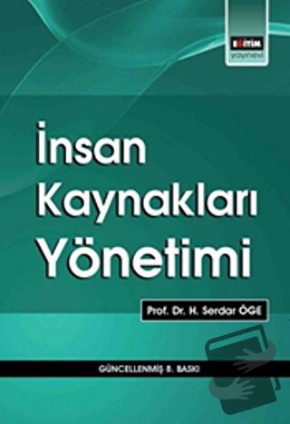 İnsan Kaynakları Yönetimi - H. Serdar Öge - Eğitim Yayınevi - Ders Kit