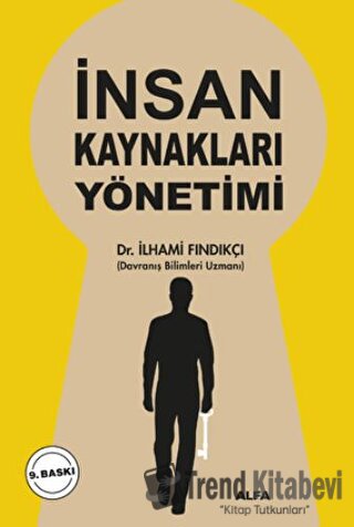 İnsan Kaynakları Yönetimi - İlhami Fındıkçı - Alfa Yayınları - Fiyatı 