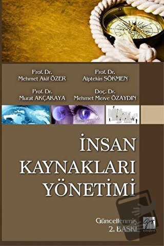 İnsan Kaynakları Yönetimi - Alptekin Sökmen - Gazi Kitabevi - Fiyatı -