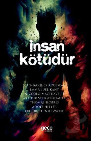 İnsan Kötüdür - Jean Jacgues Rousseau - Gece Kitaplığı - Fiyatı - Yoru