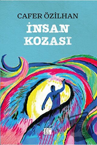 İnsan Kozası - Cafer Özilhan - Toplumsal Kitap - Fiyatı - Yorumları - 