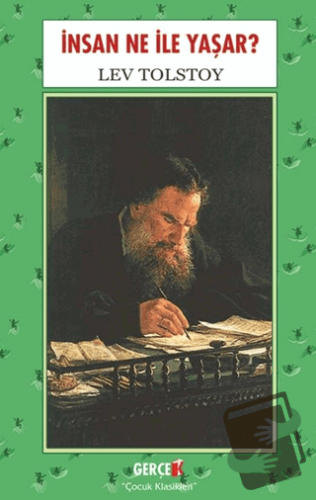 İnsan Ne İle Yaşar? - Lev Tolstoy - Gerçek Kitap - Fiyatı - Yorumları 