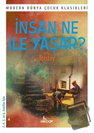 İnsan Ne ile Yaşar? - Lev Nikolayeviç Tolstoy - Girdap Kitap - Fiyatı 