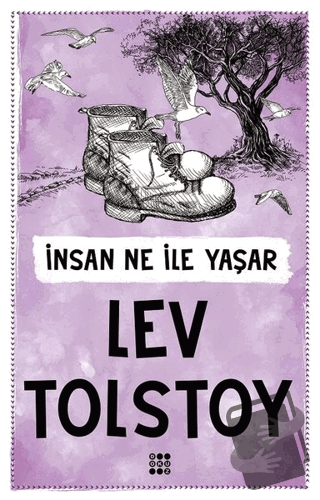 İnsan Ne İle Yaşar - Lev Nikolayeviç Tolstoy - Dokuz Yayınları - Fiyat