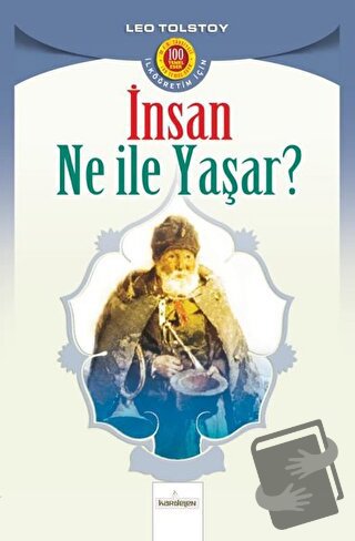 İnsan Ne İle Yaşar - Lev Nikolayeviç Tolstoy - Kardelen Yayınları - Fi