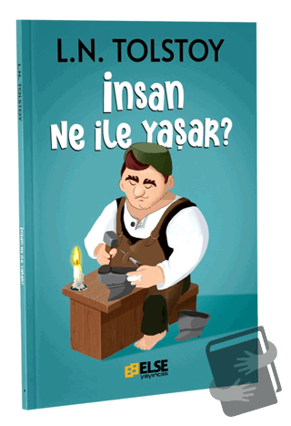 İnsan Ne İle Yaşar - Mete Bilir - Else Yayıncılık - Fiyatı - Yorumları