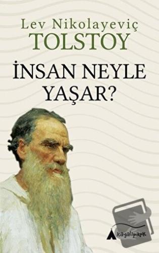 İnsan Neyle Yaşar? - Lev Nikolayeviç Tolstoy - Kayalıpark Çocuk - Fiya