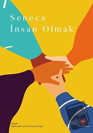 İnsan Olmak - Seneca - Flamingo Yayınları - Fiyatı - Yorumları - Satın