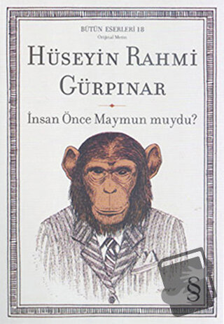 İnsan Önce Maymun Muydu? - Hüseyin Rahmi Gürpınar - Everest Yayınları 