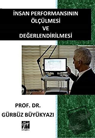 İnsan Performansının Ölçülmesi ve Değerlendirilmesi - Gürbüz Büyükyazı