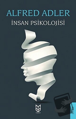 İnsan Psikolojisi - Alfred Adler - Yason Yayıncılık - Fiyatı - Yorumla