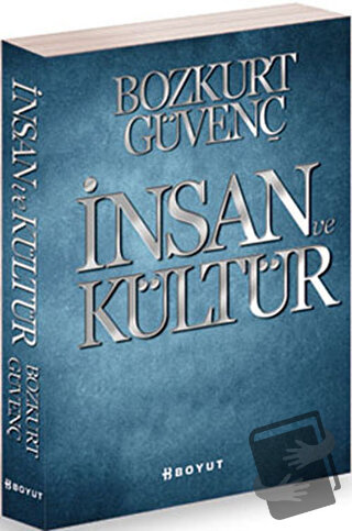 İnsan ve Kültür - Bozkurt Güvenç - Boyut Yayın Grubu - Fiyatı - Yoruml