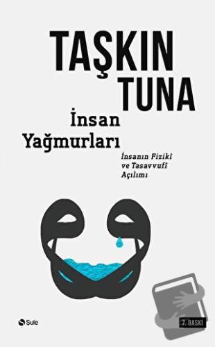 İnsan Yağmurları - Taşkın Tuna - Şule Yayınları - Fiyatı - Yorumları -