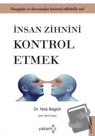 İnsan Zihnini Kontrol Etmek - Nick Begich - Yakamoz Yayınevi - Fiyatı 