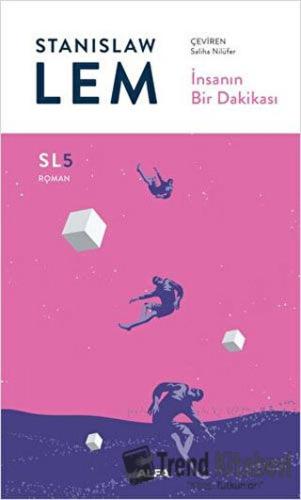 İnsanın Bir Dakikası - Stanislaw Lem - Alfa Yayınları - Fiyatı - Yorum