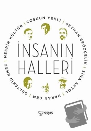 İnsanın Halleri - Coşkun Yerli - Mayıs Yayınları - Fiyatı - Yorumları 