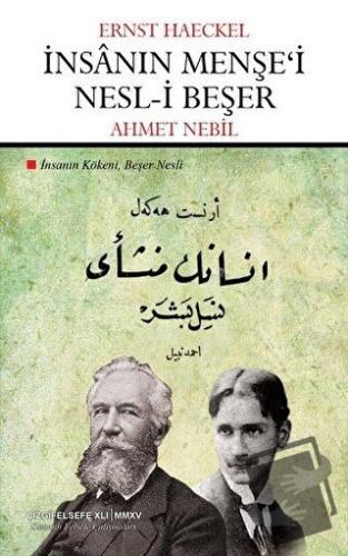 İnsanın Menşe'i Nesl-i Beşer - Ernst Haeckel - Çizgi Kitabevi Yayınlar