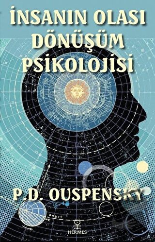 İnsanın Olası Dönüşüm Psikolojisi - P. D. Ouspensky - Hermes Yayınları