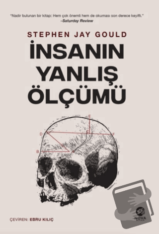 İnsanın Yanlış Ölçümü - Stephen Jay Gould - Nova Kitap - Fiyatı - Yoru