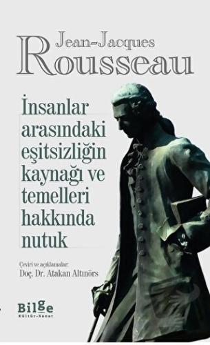 İnsanlar Arasındaki Eşitsizliğin Kaynağı ve Temelleri Hakkında Nutuk -