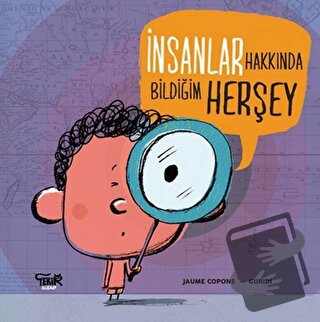 İnsanlar Hakkında Bildiğim Her Şey - Jaume Copons - Tekir Kitap - Fiya