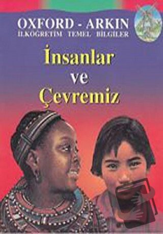 İnsanlar ve Çevremiz - Andrew Langley - Arkın Kitabevi - Fiyatı - Yoru