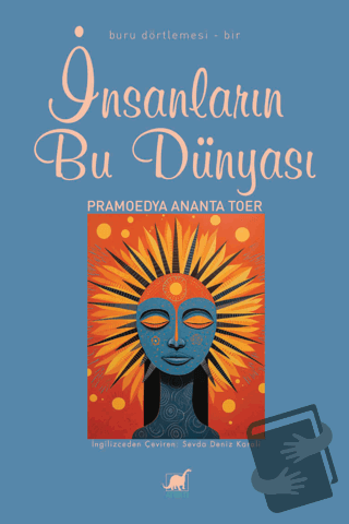 İnsanların Bu Dünyası - Pramoedya Ananta Toer - Ayrıntı Yayınları - Fi