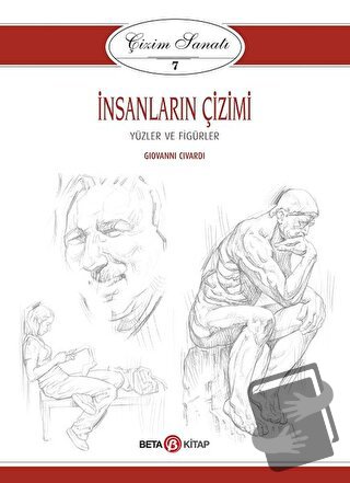 İnsanların Çizimi - Çizim Sanatı 7 - Giovanni Civardi - Beta Kitap - F