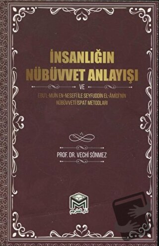 İnsanlığın Nübüvvet Anlayışı - Vechi Sönmez - Mütercim Kitap - Fiyatı 