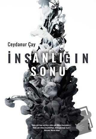 İnsanlığın Sonu - Ceydanur Çay - İkinci Adam Yayınları - Fiyatı - Yoru