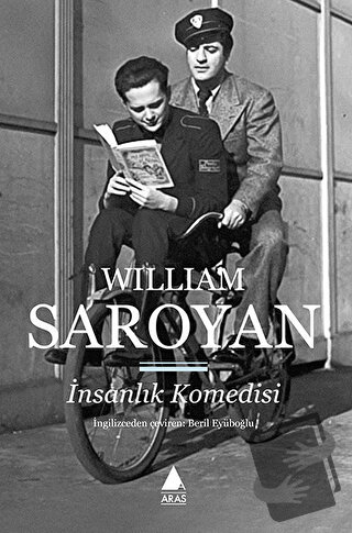 İnsanlık Komedisi - William Saroyan - Aras Yayıncılık - Fiyatı - Yorum