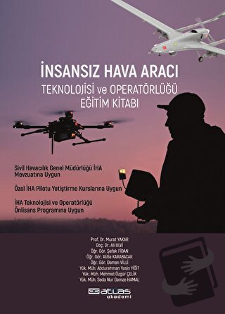 İnsansız Hava Aracı Teknolojisi ve Operatörlüğü Eğitim Kitabı - Kolekt