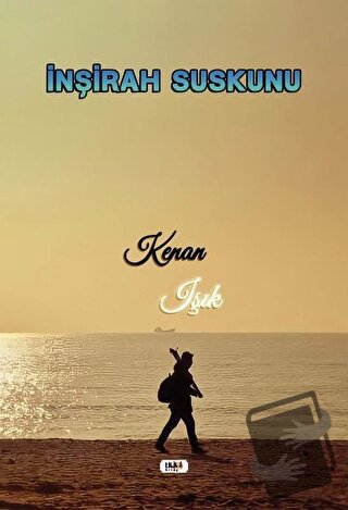 İnşirah Suskunu - Kenan Işık - Tilki Kitap - Fiyatı - Yorumları - Satı