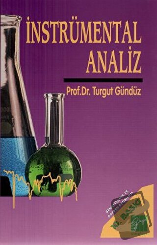 İnstrümental Analiz (Ciltli) - Turgut Gündüz - Gazi Kitabevi - Fiyatı 