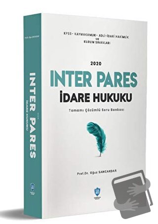 İnter Pares İdare Hukuku - Kolektif - Sorubankası Net Yayınları - Fiya