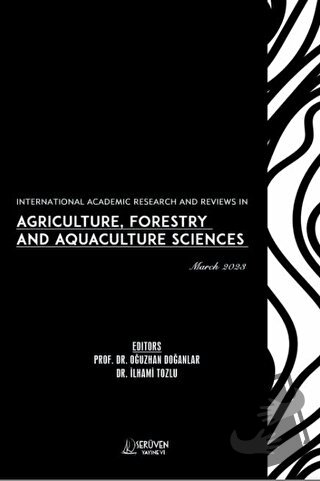 International Academic Research and Reviews in Agriculture, Forestry a