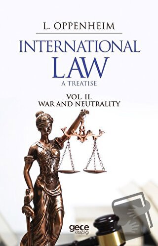 International Law. A Treatise Volume 2. - Lassa Francis Oppenheim - Ge