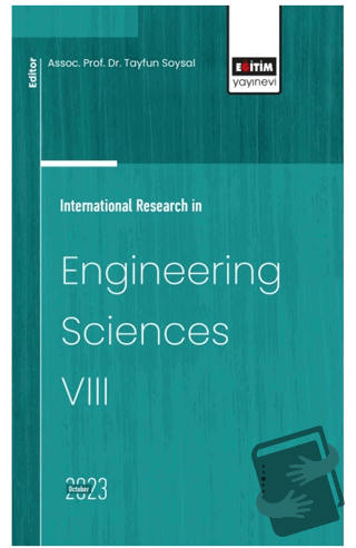 International Research in Engineering Sciences VIII - Tayfun Soysal - 