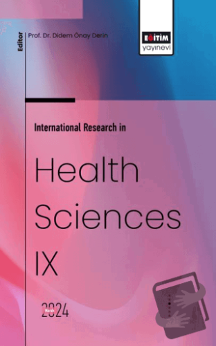 International Research in Health Sciences IX - Hussein Awni Ali - Eğit