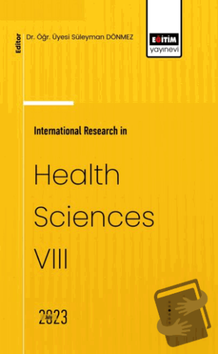 International Research in Health Sciences VIII - Süleyman Dönmez - Eği