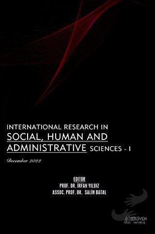 International Research in Social, Human and Administrative Sciences - 