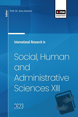 International Research in Social, Human and Administrative Sciences XI