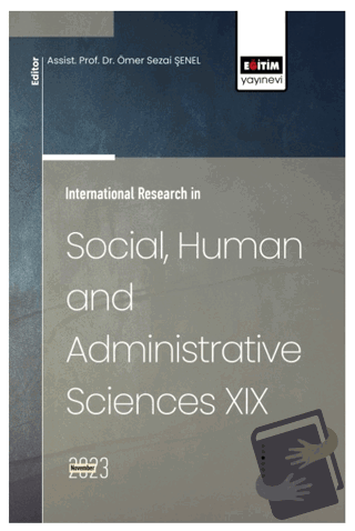 International Research in Social, Human and Administrative Sciences XI